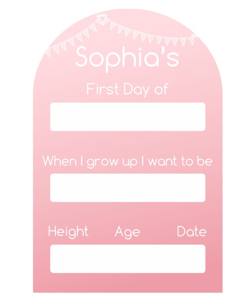 First Day of School Board - Acrylic - UV Printed